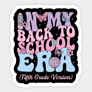 In My Back To School Era Fourth 5th Grade Gift For Boys Girls Kids Sticker